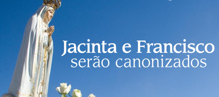 Jacinta e Francisco serão canonizados em 13 de maio em Fátima