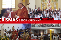 Bispo celebra o Crisma em mais duas paróquias do Setor Varginha