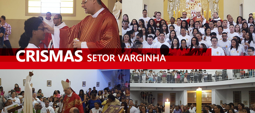 Bispo celebra o Crisma em mais duas paróquias do Setor Varginha