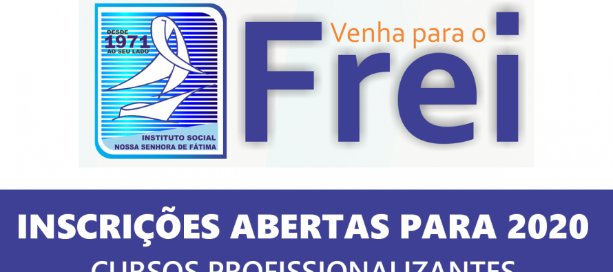 Para 2020:  Inscrições abertas para cursos profissionalizantes no Instituto Social N.S. de Fátima