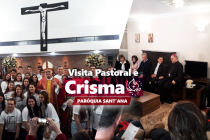 Visita Pastoral e Crismas na Paróquia Sant’Ana