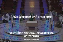 Santuário Nacional de Aparecida: Homilia de Dom José Negri, PIME