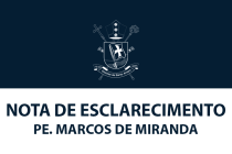 Nota de Esclarecimento – Pe. Marcos de Miranda – Jun/2021