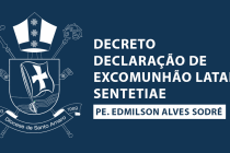 19/08/2021 – DECRETO – DECLARAÇÃO DE EXCOMUNHÃO LATAE SENTETIAE